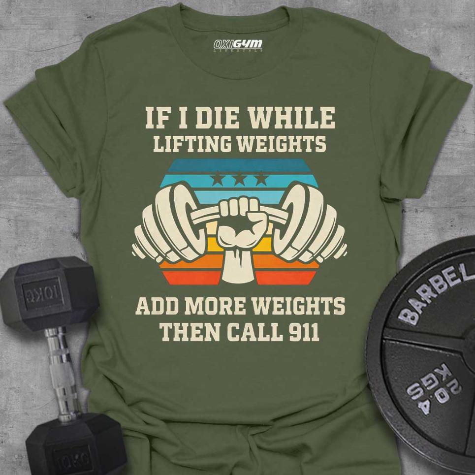 If I Die While Lifting...