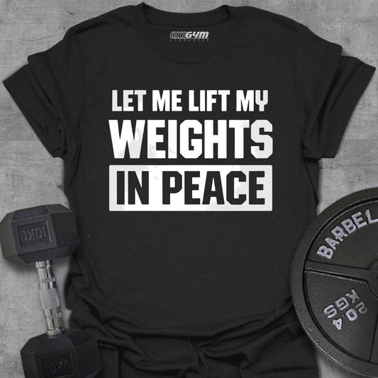 Let Me Lift Weights In Peace