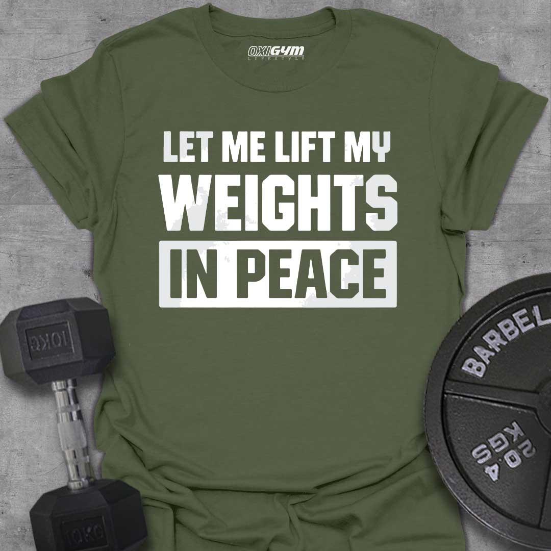 Let Me Lift Weights In Peace