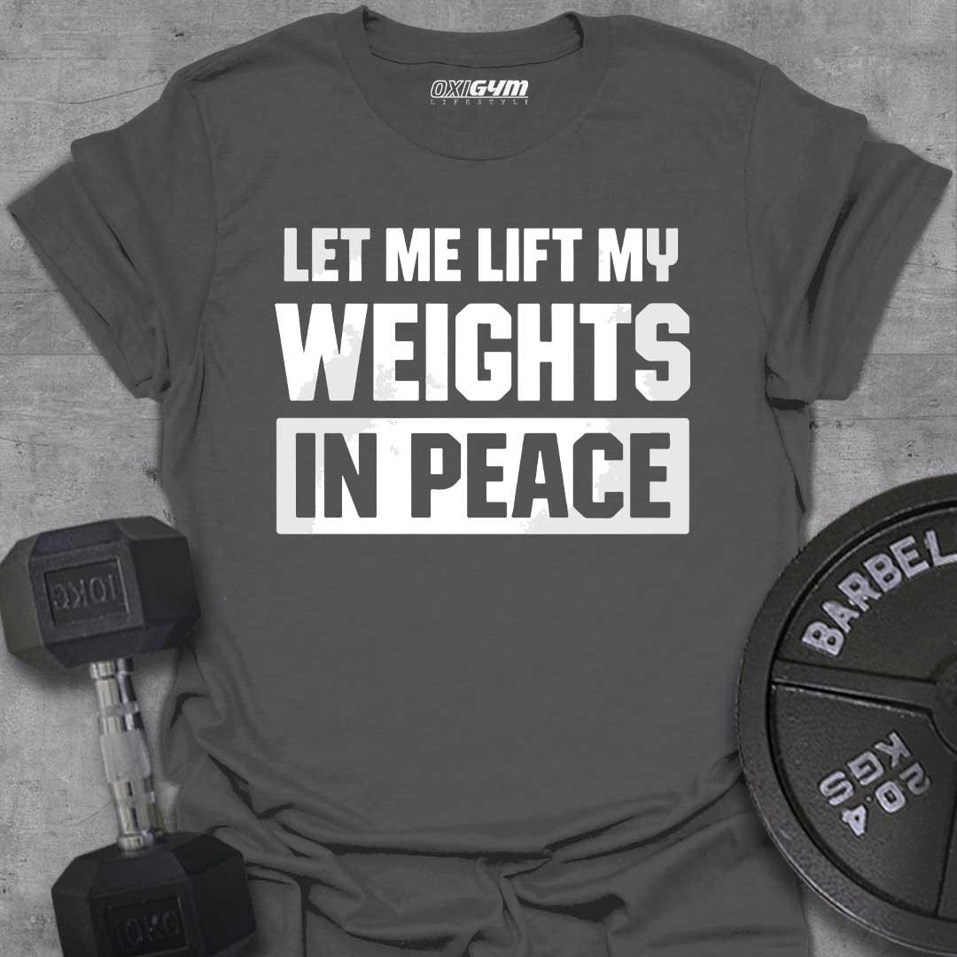 Let Me Lift Weights In Peace