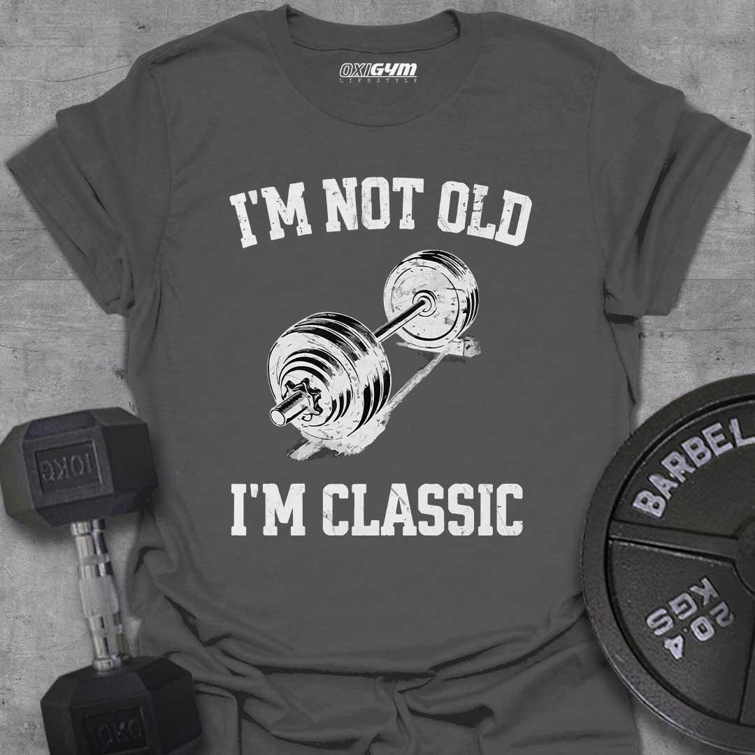 I'm Not Old, I'm Classic