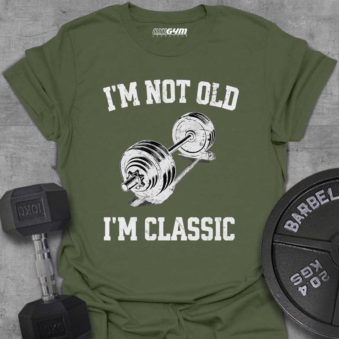 I'm Not Old, I'm Classic