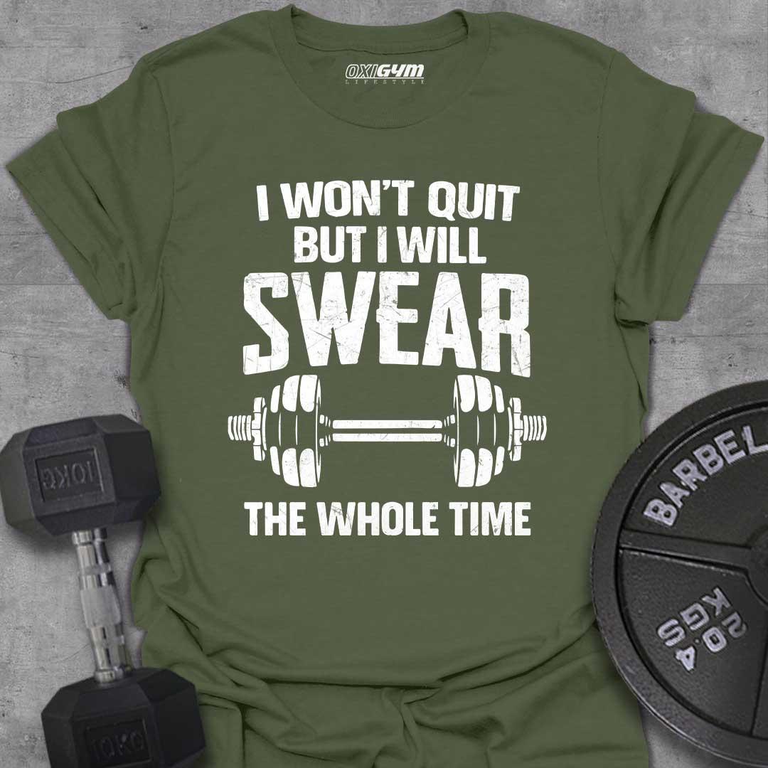 I Won't Quit...