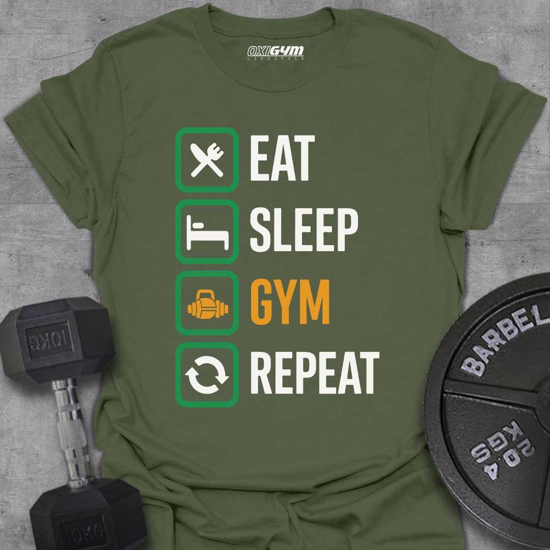 Eat, Sleep, GYM, Repeat