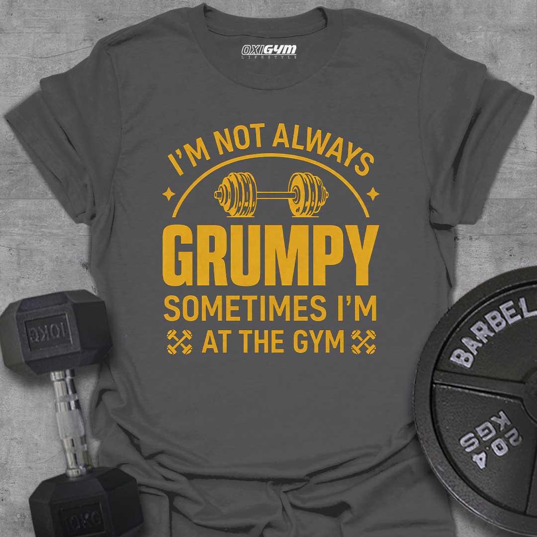 I'm Not Always Grumpy