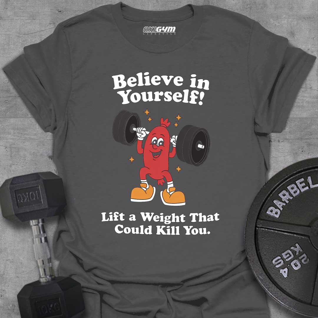 Believe in Yourself !