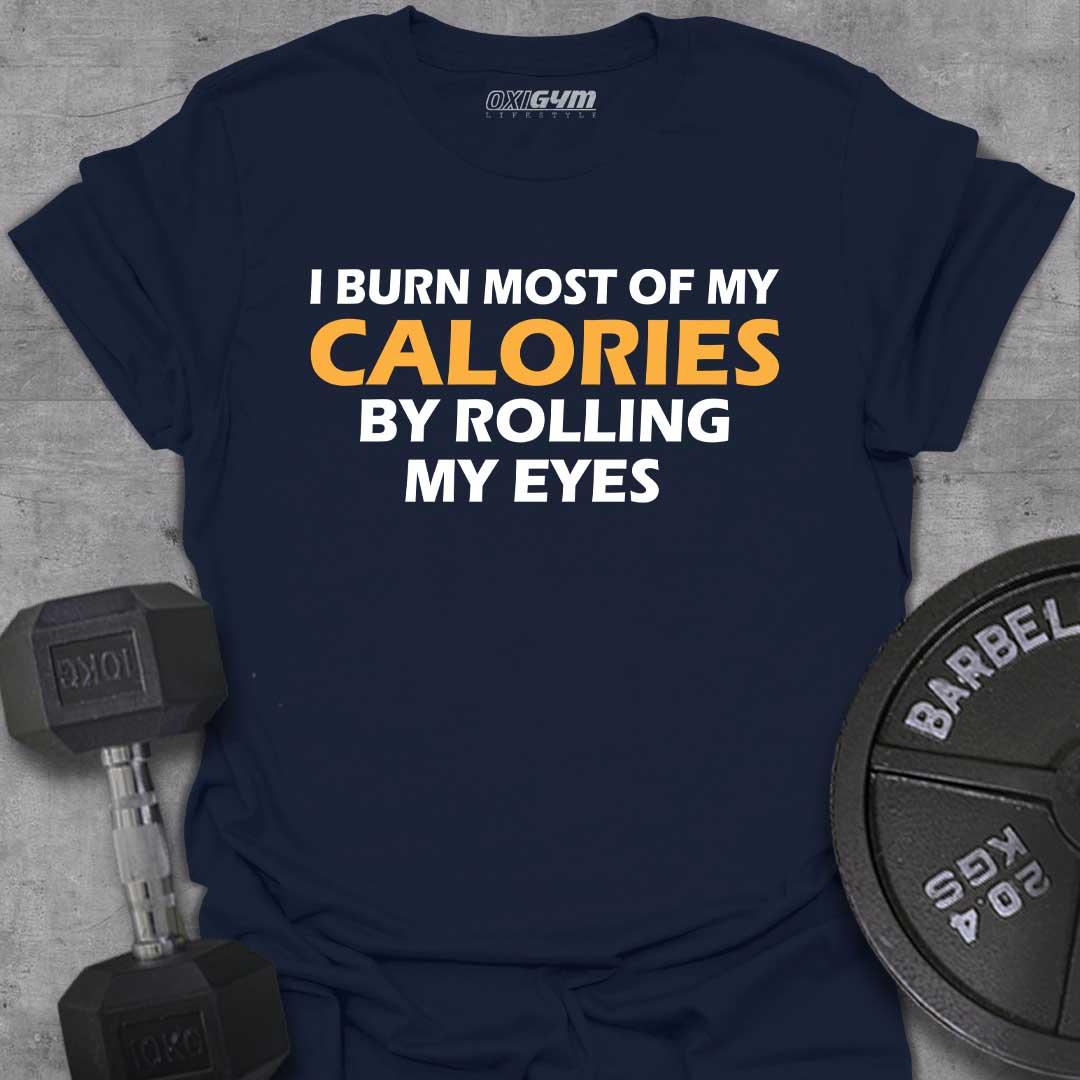 I Burn My Calories.
