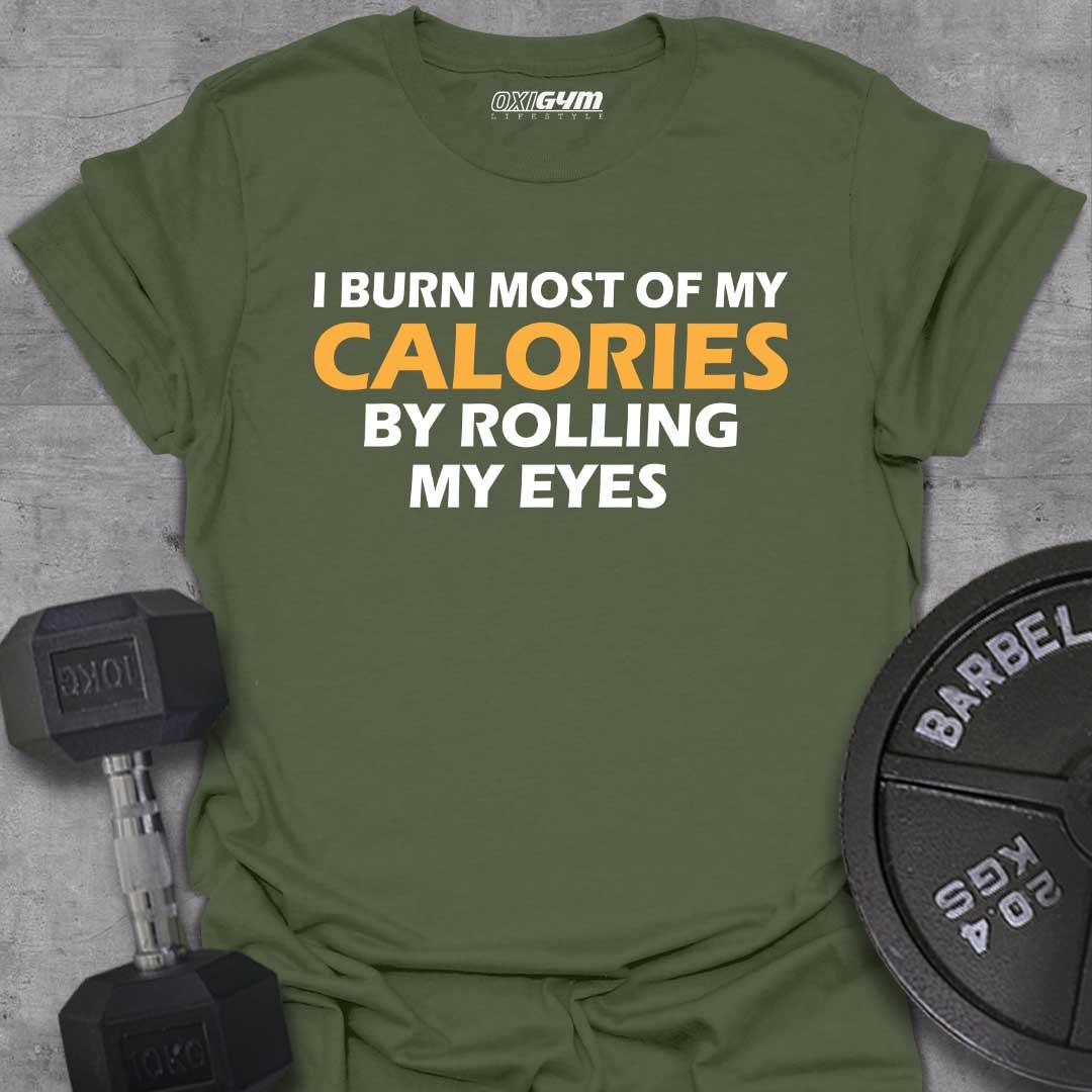 I Burn My Calories.