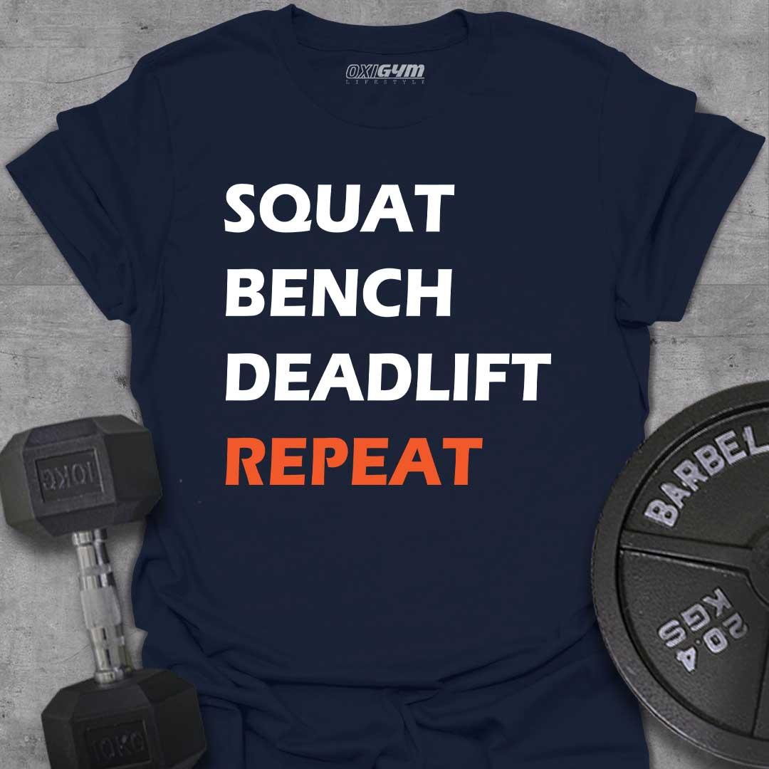 Squat, Bench, Deadlift, Repeat