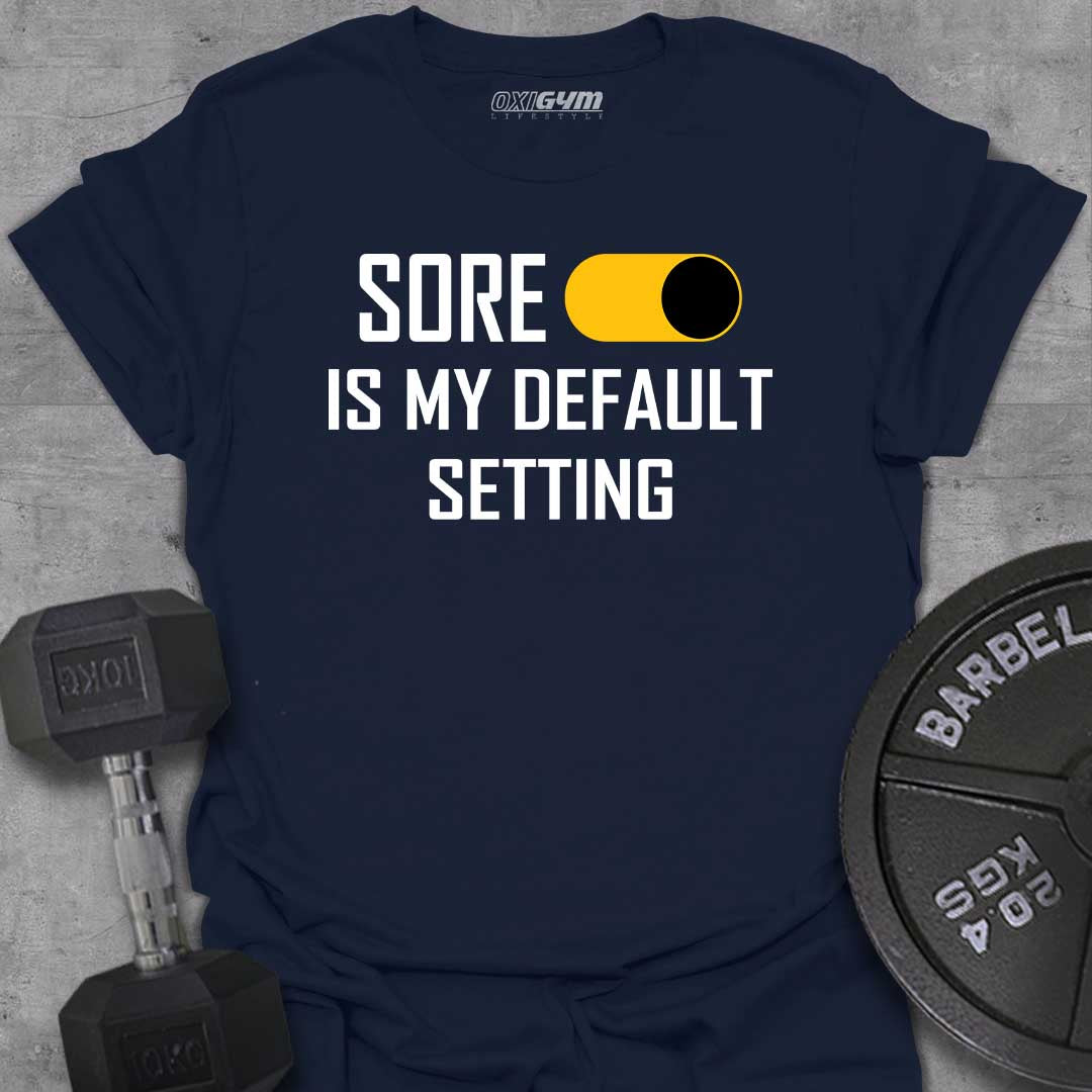 Sore Is My Default Setting