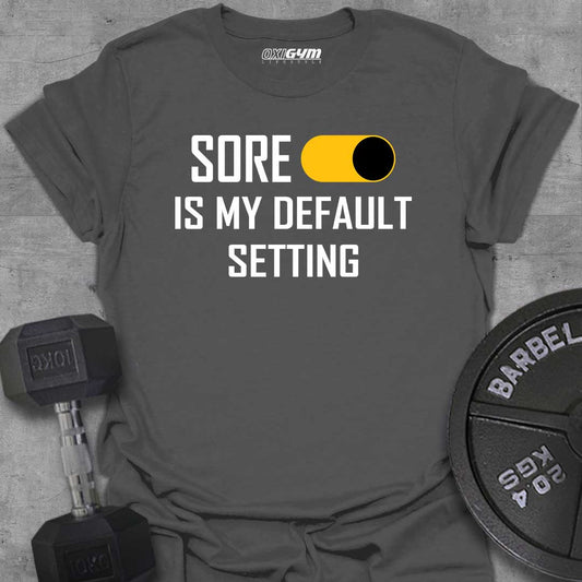 Sore Is My Default Setting