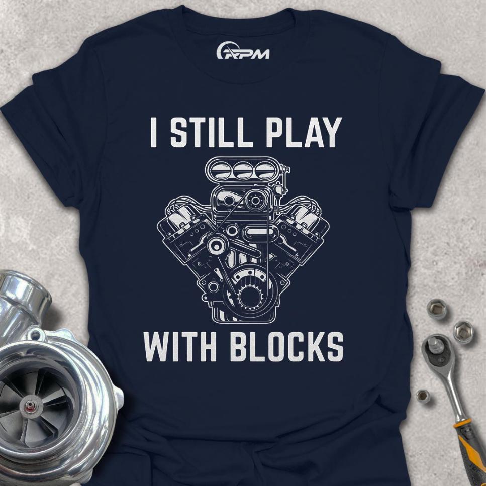 I Still Play With Blocks