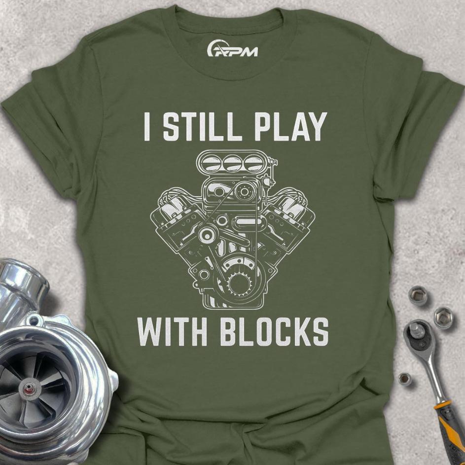 I Still Play With Blocks