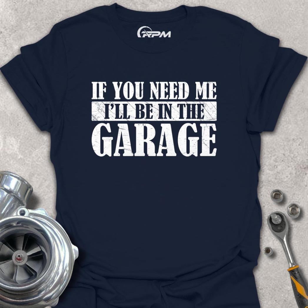 I'll Be In The Garage