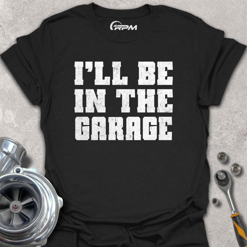 I'll Be In The Garage