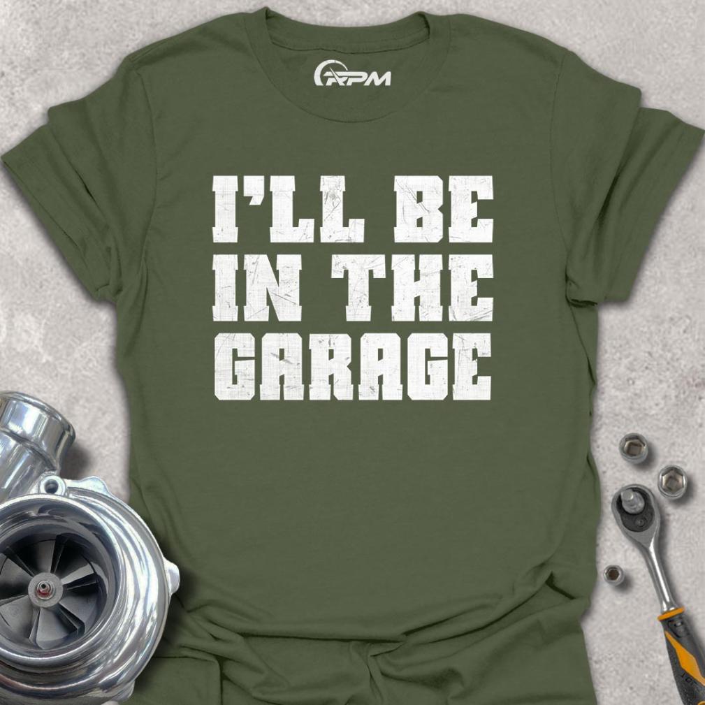 I'll Be In The Garage