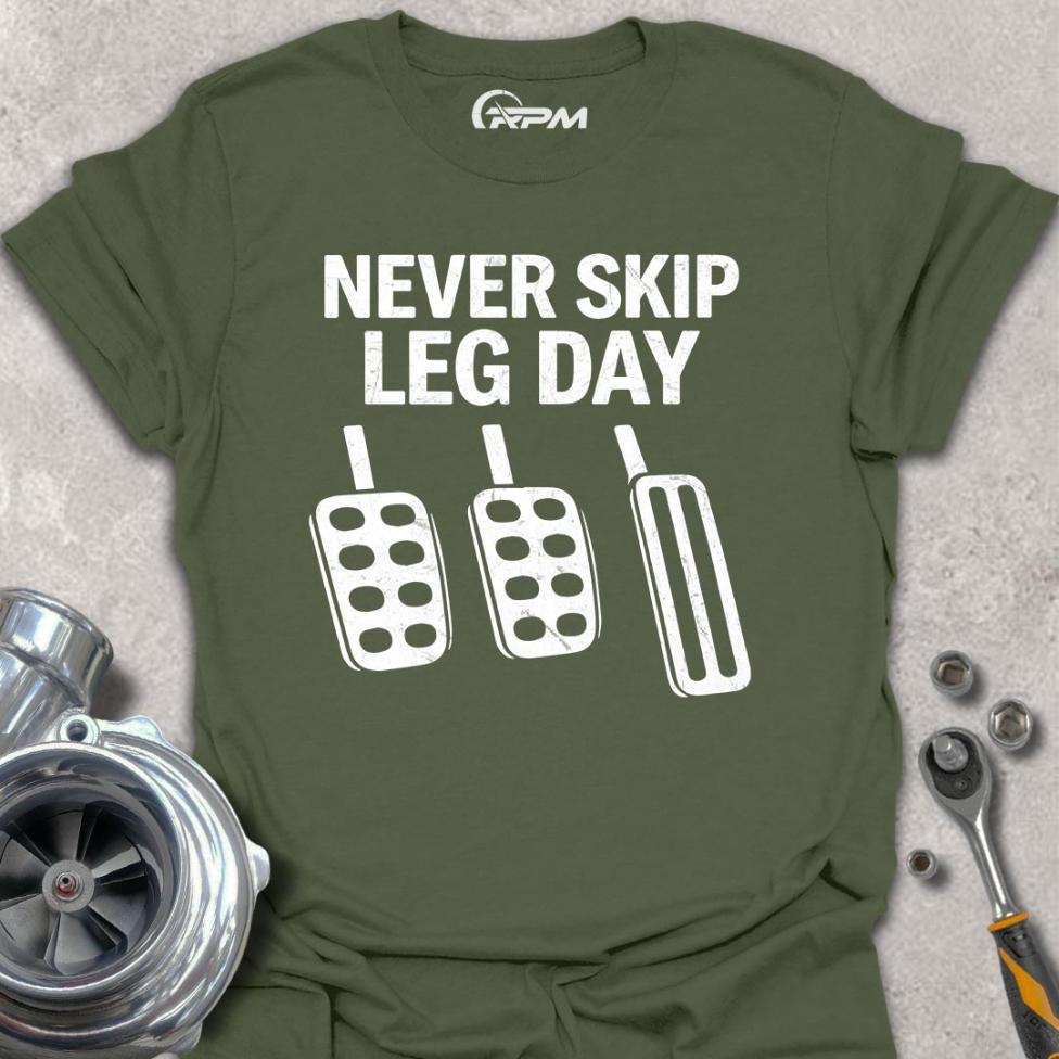 Never Skip Leg Day