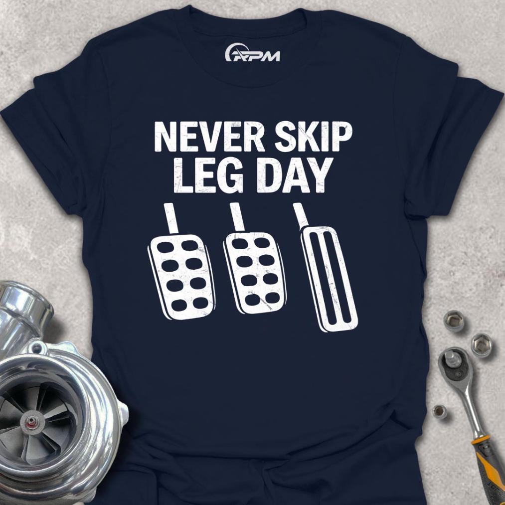 Never Skip Leg Day