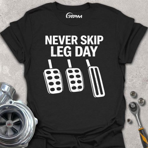 Never Skip Leg Day