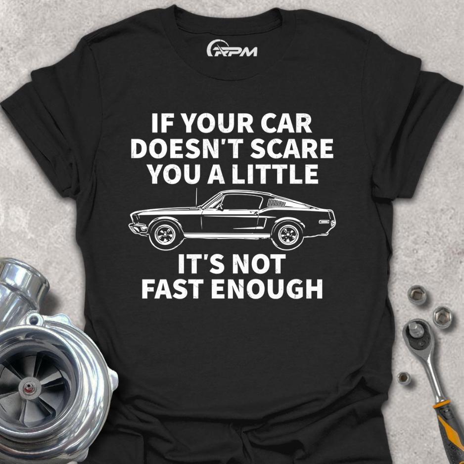 Your Car Doesn't Scare You?