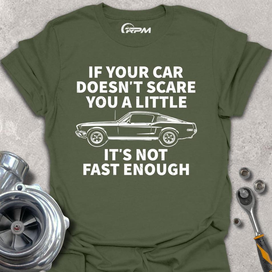 Your Car Doesn't Scare You?