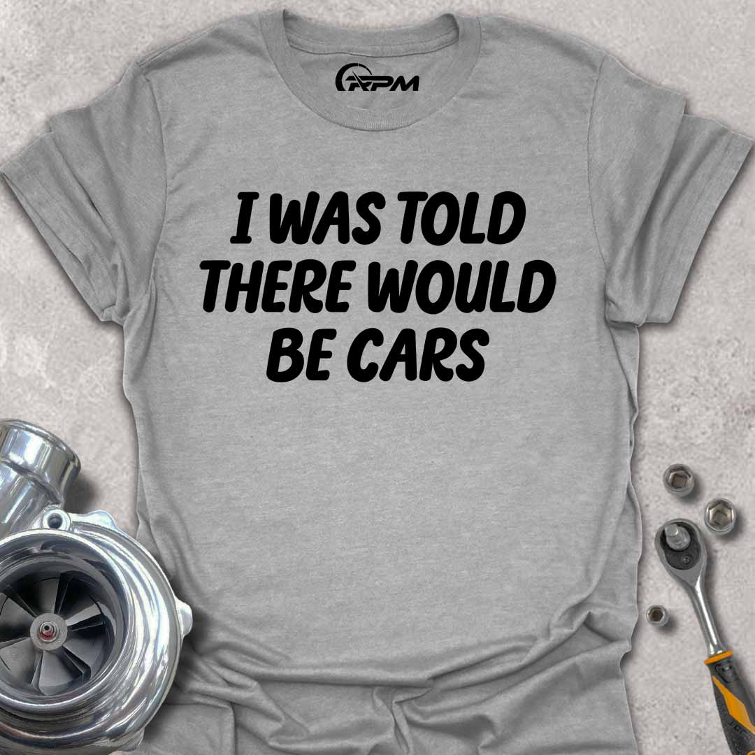 There Would Be Cars