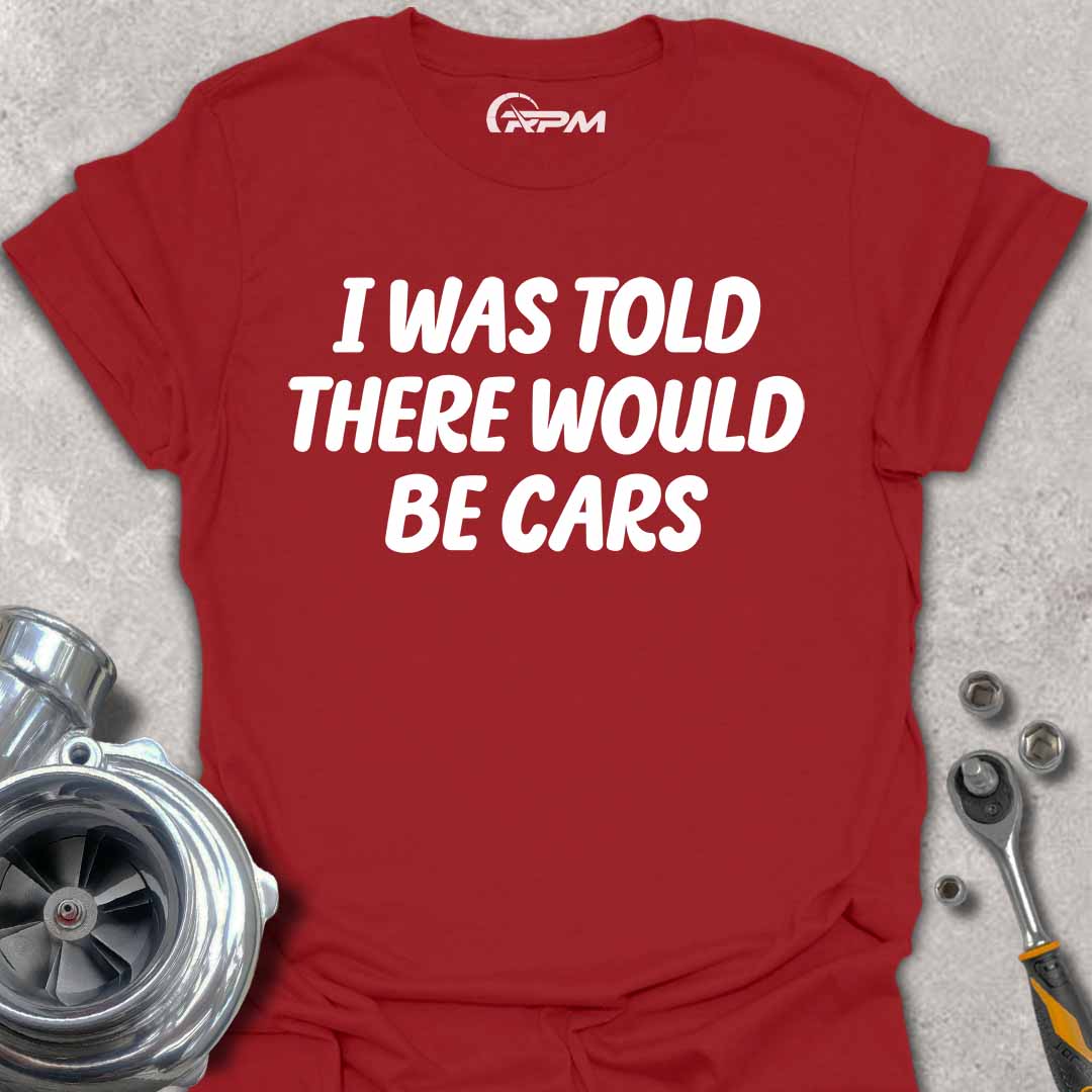 There Would Be Cars