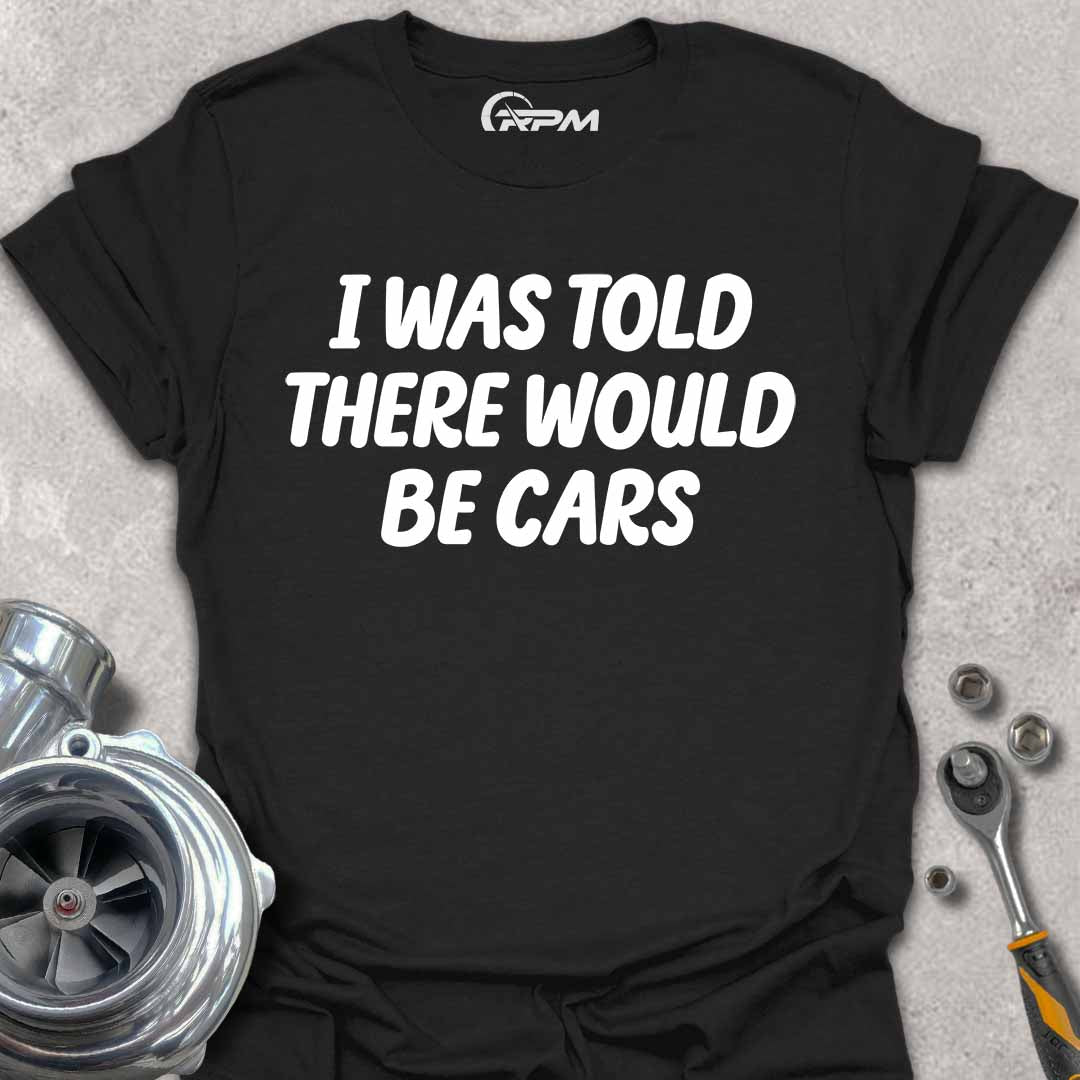 There Would Be Cars