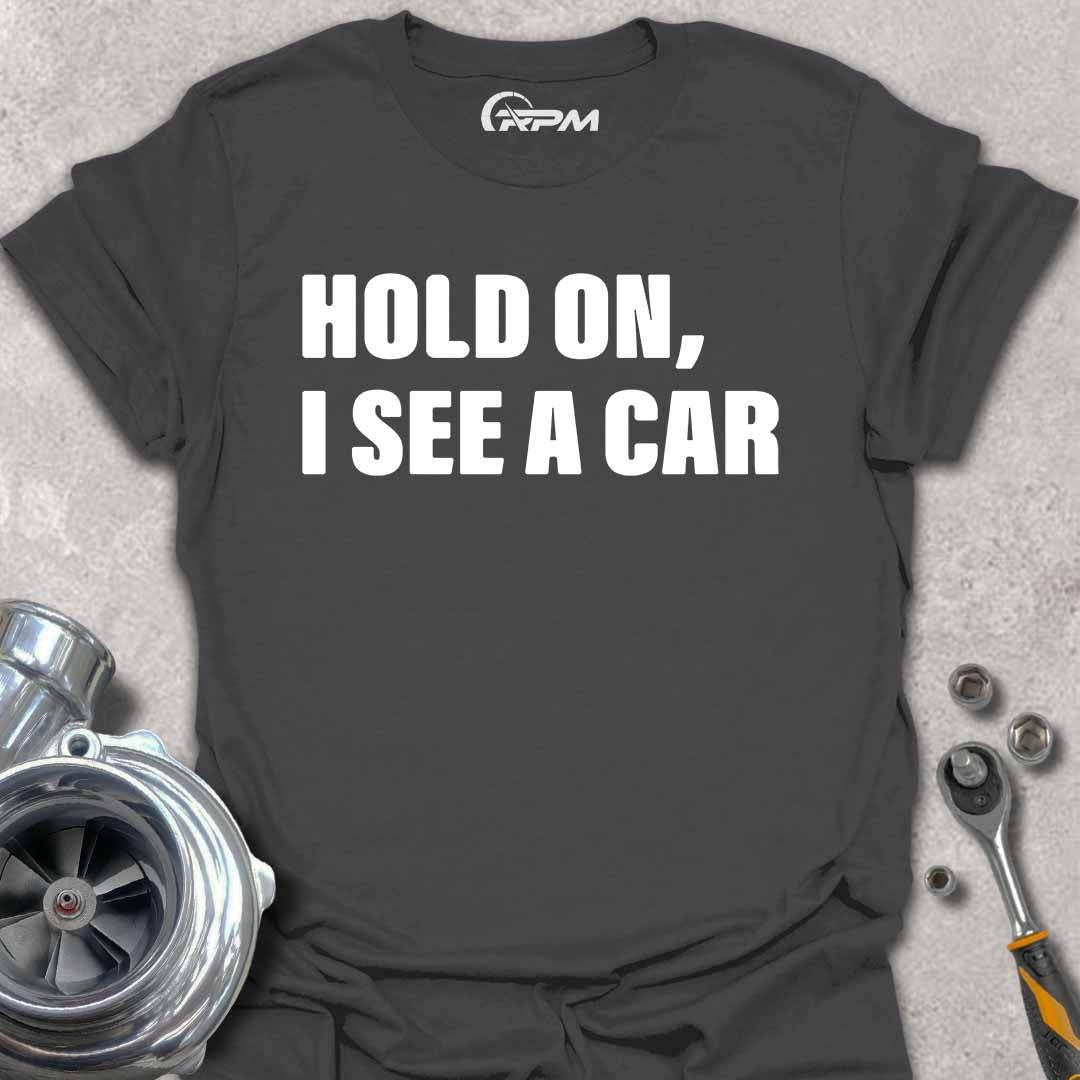 I See a Car!!!