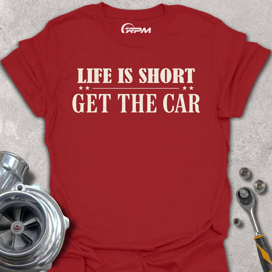 Get The Car T-Shirt