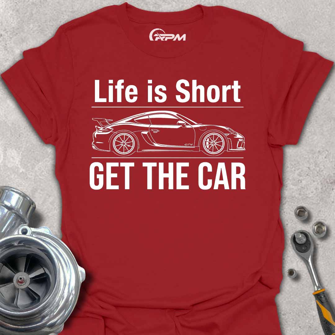 Life is Short - GT4 T-Shirt
