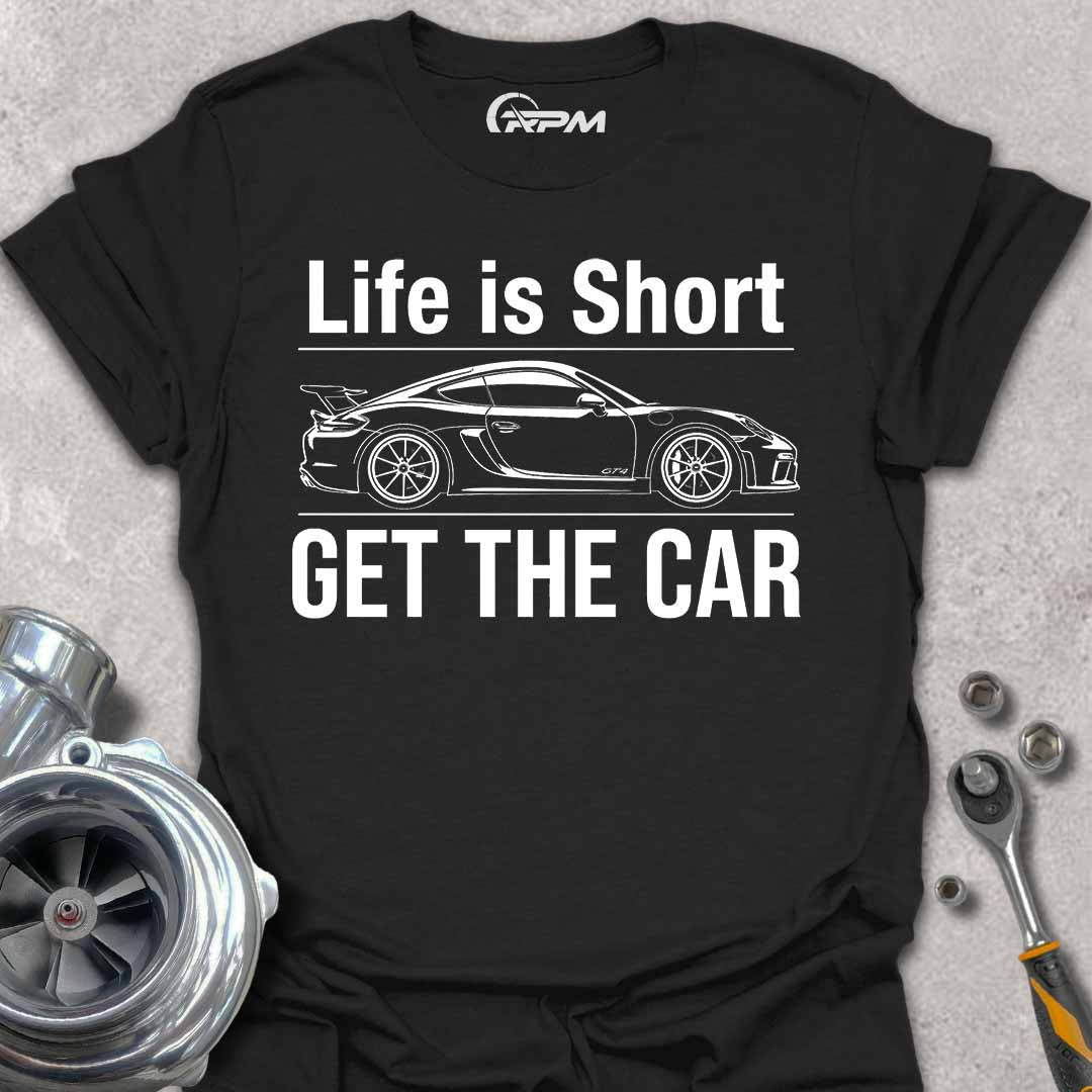 Life is Short - GT4 T-Shirt